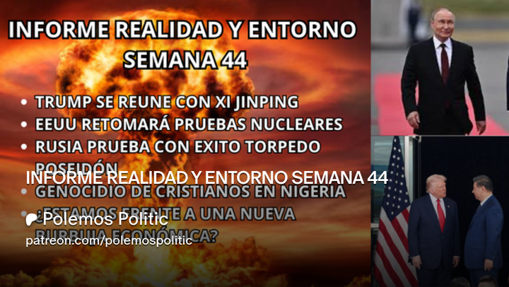 YA ESTÁ PUBLICADO EL INFORME REALIDAD Y ENTORNO DE LA SEMANA 44/2025